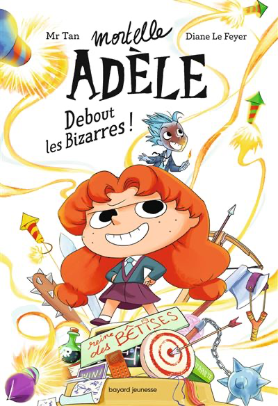 Mortelle Adèle prend son indépendance - Livres Hebdo