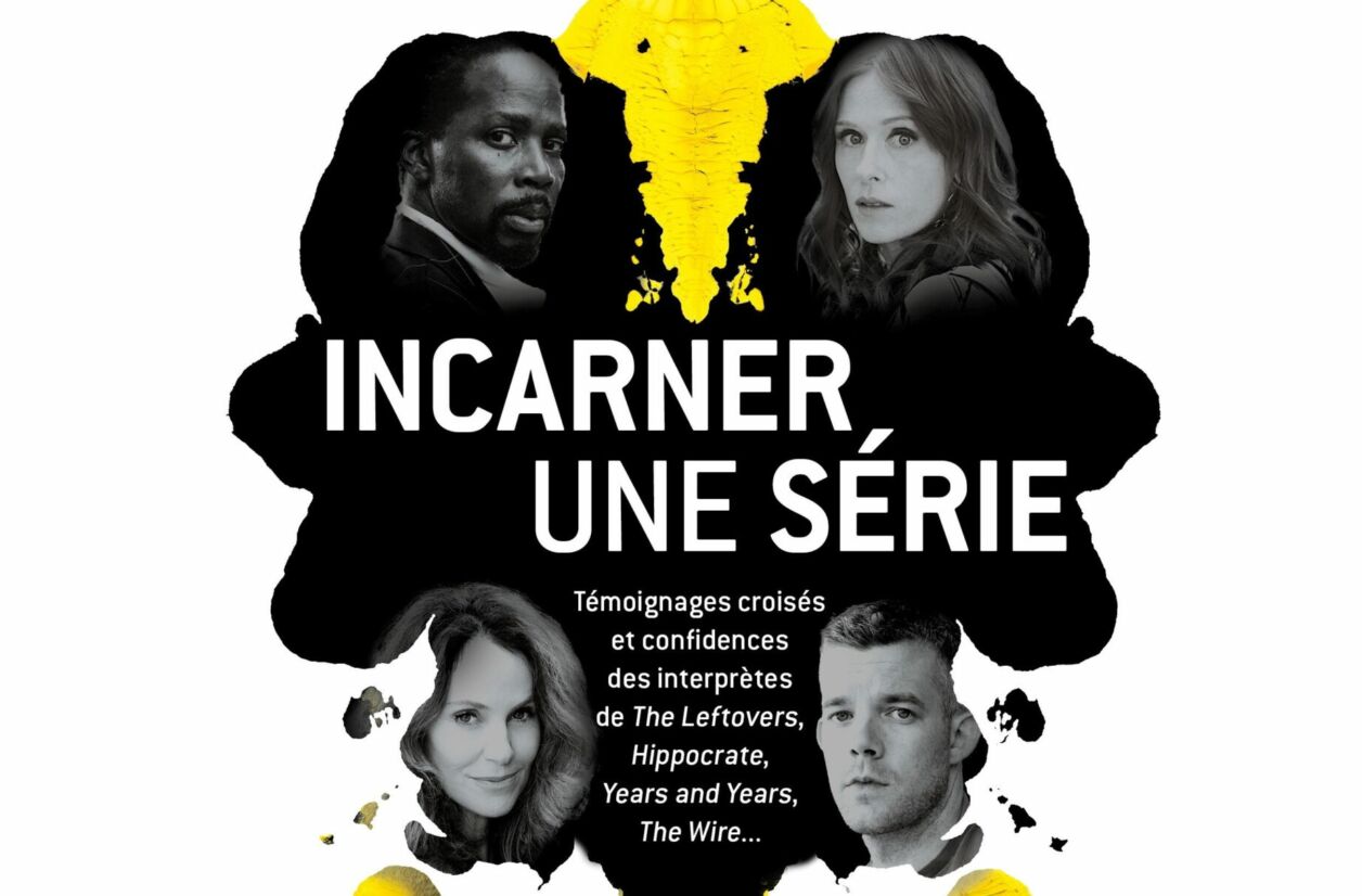 “Incarner une série”, de Pierre Langlais, Armand Colin, 2022. En librairie le 5 octobre.