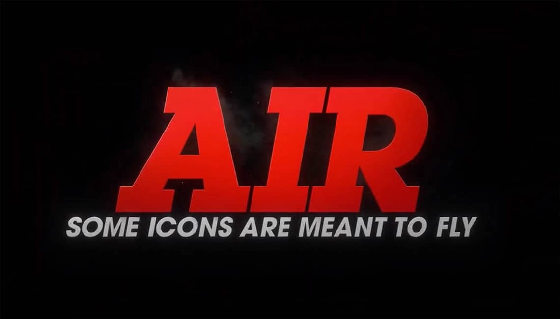 "Air" de Ben Affleck, sortie prévue le 5 avril.
