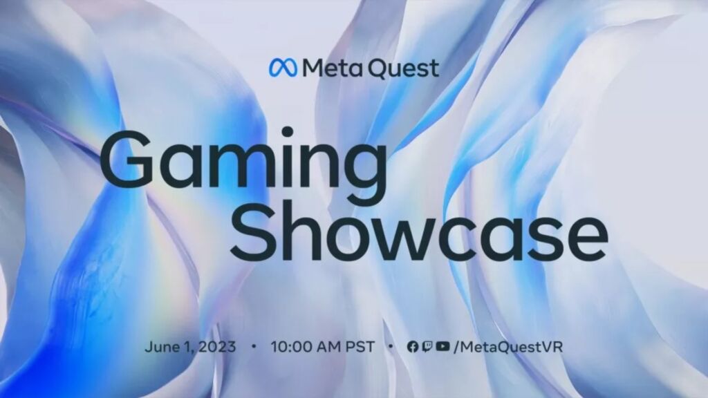 La troisième édition du Meta Quest Gaming Showcase se tiendra début juin