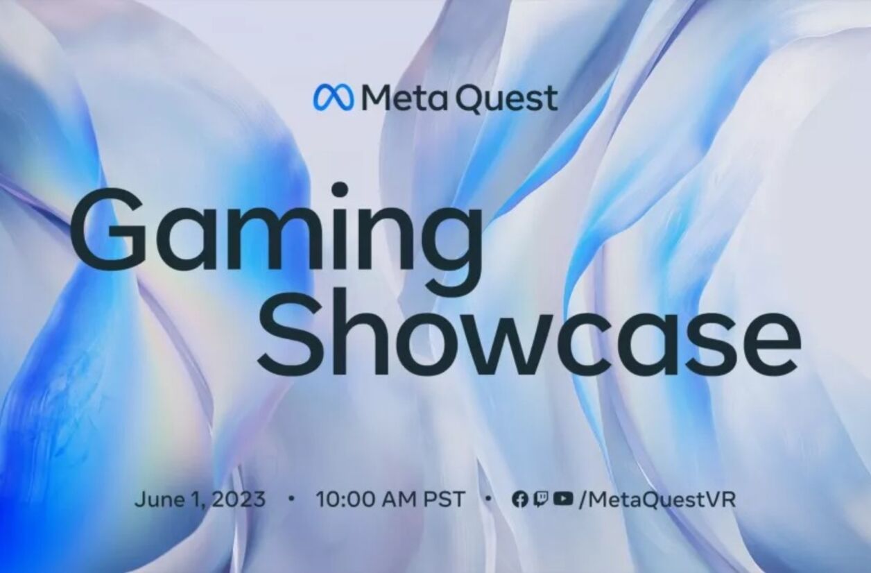 Meta va-t-il sortir le grand jeu pour la troisième édition de son Gaming Showcase ? 