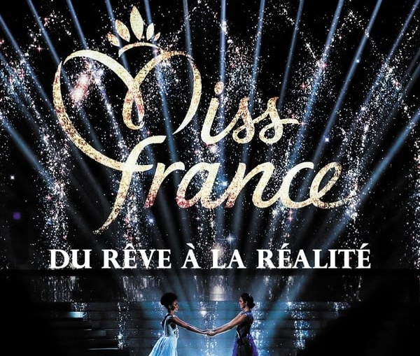 Couverture du livre “Miss France : du rêve à la réalité”.