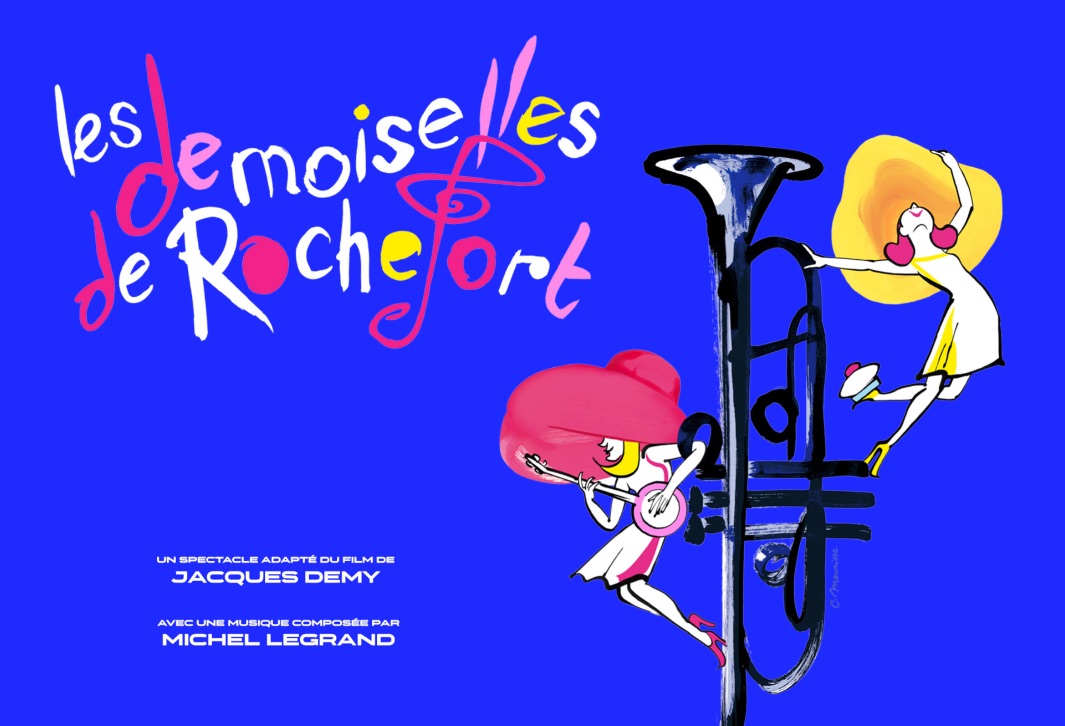 Affiche de la comédie musicale “Les demoiselles de Rochefort”.