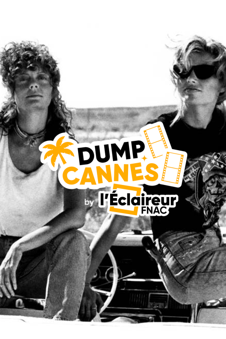 Festival de Cannes - Dump Live