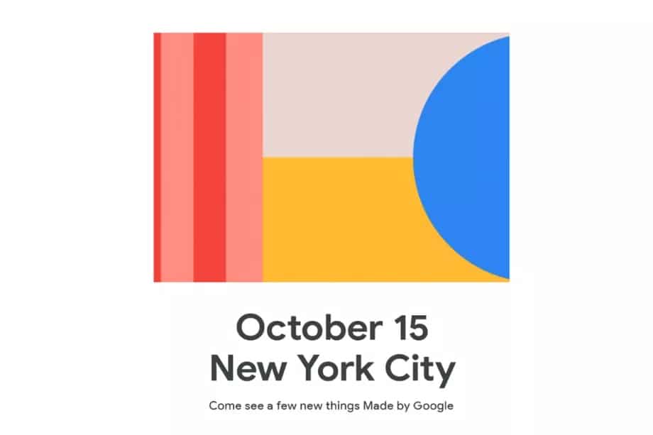 Les Google Pixel 4 seront présentés le 15 octobre